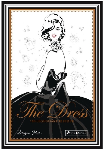 Buchcover und Innenansicht für das Buch: The Dress. 100 Iconic Moments in Fashion
