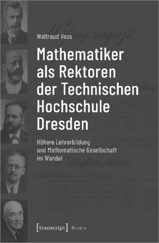 Buchcover und Innenansicht für das Buch: Mathematiker als Rektoren der Technischen Hochschule Dresden