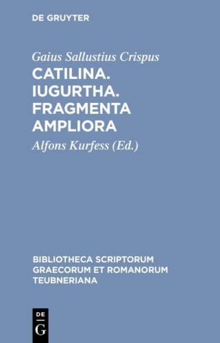 Buchcover und Innenansicht für das Buch: Catilina. Iugurtha. Fragmenta ampliora
