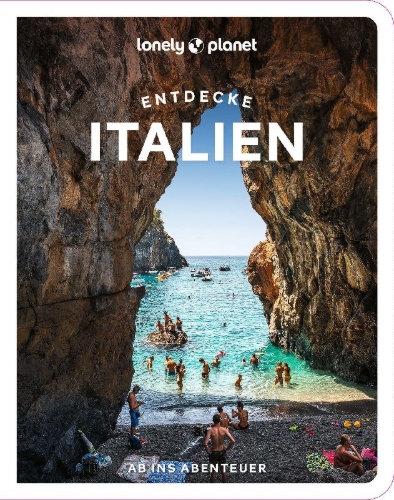 Buchcover und Innenansicht für das Buch: LONELY PLANET Reiseführer Entdecke Italien