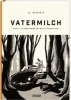 Buchcover und Innenansicht für das Buch: Vatermilch: Die Irrfahrten des Rufus Himmelstoss (Vatermilch 1)