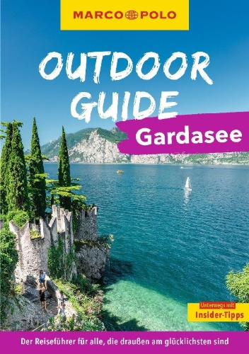 Buchcover und Innenansicht für das Buch: MARCO POLO OUTDOOR GUIDE Reiseführer Gardasee