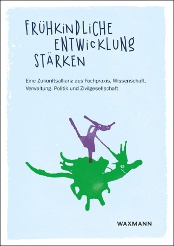 Buchcover und Innenansicht für das Buch: Frühkindliche Entwicklung stärken