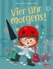 Buchcover und Innenansicht für das Buch: Vier Uhr morgens!
