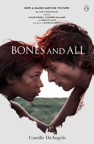 Buchcover und Innenansicht für das Buch: Bones & All. Film Tie-In