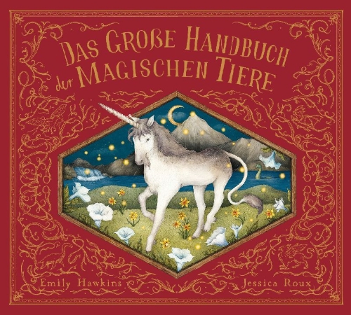 Buchcover und Innenansicht für das Buch: A Natural History of Magical Beasts