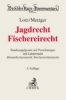 Buchcover und Innenansicht für das Buch: Jagdrecht, Fischereirecht