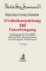 Buchcover und Innenansicht für das Buch: Freiheitsentziehung und Unterbringung