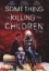 Buchcover und Innenansicht für das Buch: Something is killing the Children. Band 4