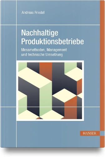 Buchcover und Innenansicht für das Buch: Nachhaltige Produktionsbetriebe