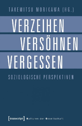 Buchcover und Innenansicht für das Buch: Verzeihen, Versöhnen, Vergessen