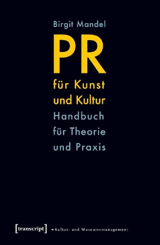 Buchcover und Innenansicht für das Buch: PR für Kunst und Kultur