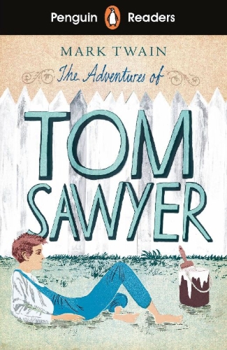 Buchcover und Innenansicht für das Buch:  The Adventures of Tom Sawyer (ELT Graded Reader)