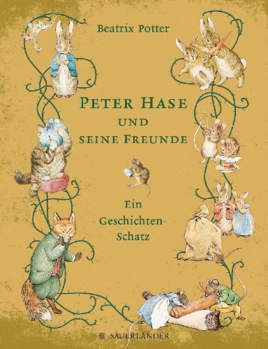 Buchcover und Innenansicht für das Buch: Peter Hase und seine Freunde - Ein Geschichten-Schatz