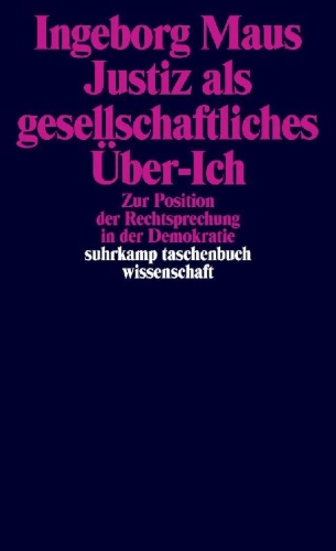 Buchcover und Innenansicht für das Buch: Justiz als gesellschaftliches Über-Ich