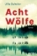 Buchcover und Innenansicht für das Buch: Acht Wölfe
