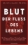 Buchcover und Innenansicht für das Buch: Blut - Der Fluss des Lebens