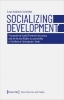Buchcover und Innenansicht für das Buch: Socializing Development