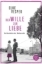 Buchcover und Innenansicht für das Buch: Der Wille zur Liebe