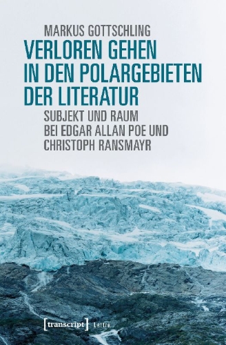 Buchcover und Innenansicht für das Buch: Verloren Gehen in den Polargebieten der Literatur
