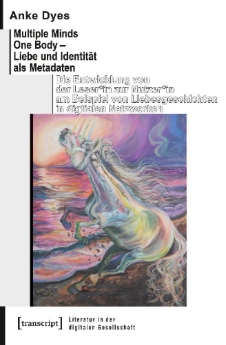 Buchcover und Innenansicht für das Buch: Multiple Minds One Body - Liebe und Identität als Metadaten