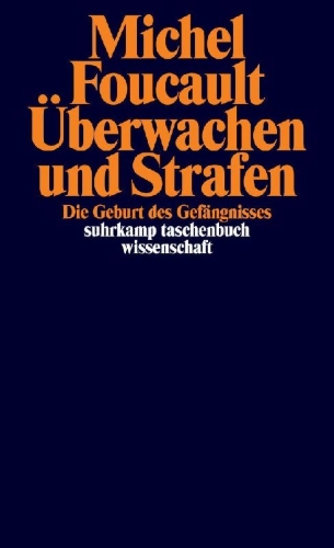 Buchcover und Innenansicht für das Buch: Surveiller et punir. La naissance de la prison