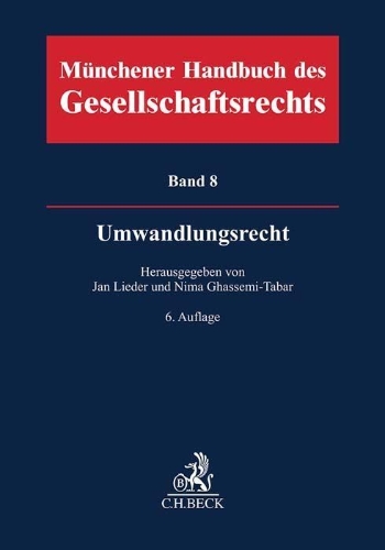 Buchcover und Innenansicht für das Buch: Münchener Handbuch des Gesellschaftsrechts  Bd 8: Umwandlungsrecht