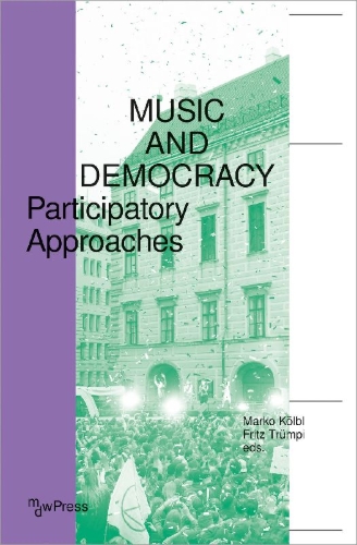 Buchcover und Innenansicht für das Buch: Music and Democracy