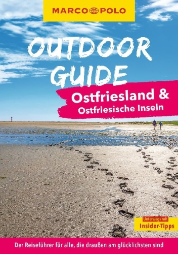 Buchcover und Innenansicht für das Buch: MARCO POLO OUTDOOR GUIDE Reiseführer Ostfriesland & Ostfriesische Inseln