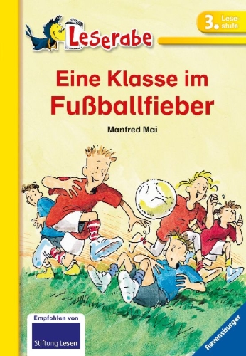 Buchcover und Innenansicht für das Buch: Eine Klasse im Fußballfieber - Leserabe 3. Klasse - Erstlesebuch für Kinder ab 8 Jahren