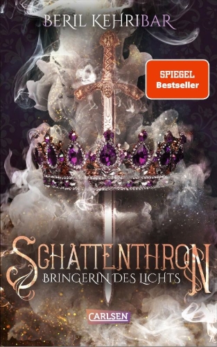 Buchcover und Innenansicht für das Buch: Schattenthron 2: Bringerin des Lichts