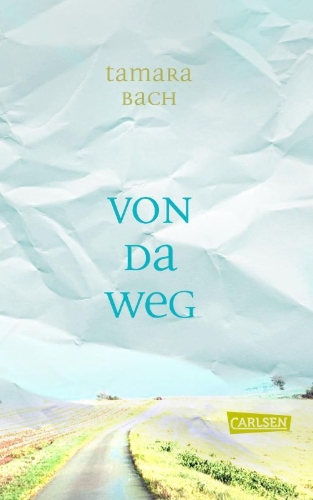 Buchcover und Innenansicht für das Buch: Von da weg