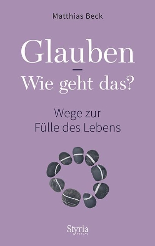 Buchcover und Innenansicht für das Buch: Glauben - Wie geht das?