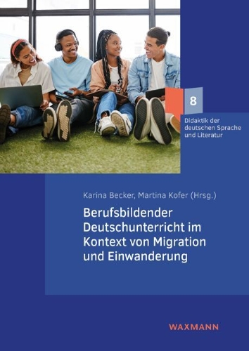 Buchcover und Innenansicht für das Buch: Berufsbildender Deutschunterricht im Kontext von Migration und Einwanderung