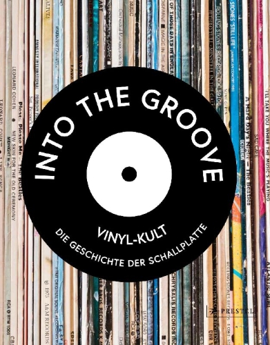 Buchcover und Innenansicht für das Buch: In the Groove. The Vinyl and Turntable Revolution
