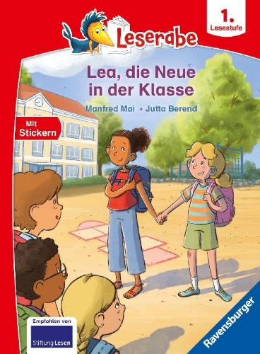 Buchcover und Innenansicht für das Buch: Leserabe 1. Lesestufe - Lea, die Neue in der Klasse
