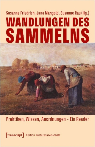 Buchcover und Innenansicht für das Buch: Wandlungen des Sammelns