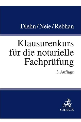 Buchcover und Innenansicht für das Buch: Klausurenkurs für die notarielle Fachprüfung