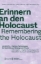 Buchcover und Innenansicht für das Buch: Erinnern an den Holocaust / Remembering the Holocaust