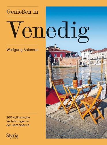 Buchcover und Innenansicht für das Buch: Genießen in Venedig