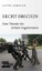 Buchcover und Innenansicht für das Buch: Recht brechen
