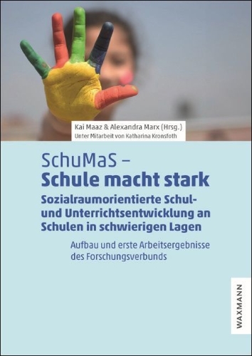 Buchcover und Innenansicht für das Buch: SchuMaS - Schule macht stark