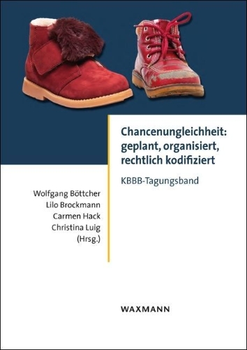 Buchcover und Innenansicht für das Buch: Chancenungleichheit: geplant, organisiert, rechtlich kodifiziert