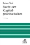 Buchcover und Innenansicht für das Buch: Recht der Kapitalgesellschaften