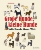 Buchcover und Innenansicht für das Buch: Big Dogs, Little Dogs