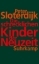 Buchcover und Innenansicht für das Buch: Die schrecklichen Kinder der Neuzeit