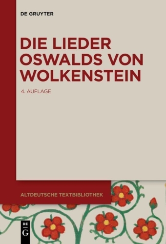 Buchcover und Innenansicht für das Buch: Die Lieder Oswalds von Wolkenstein