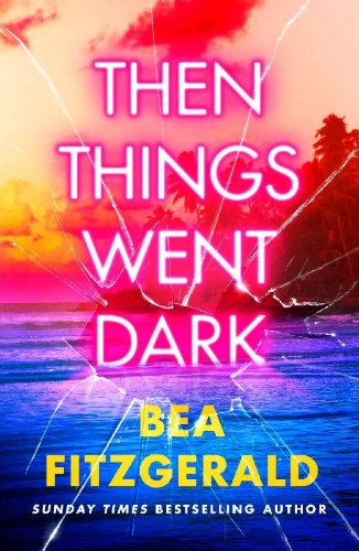 Buchcover und Innenansicht für das Buch: Then Things Went Dark