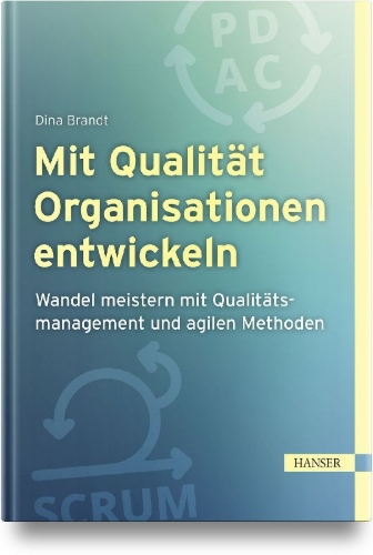 Buchcover und Innenansicht für das Buch: Mit Qualität Organisationen entwickeln