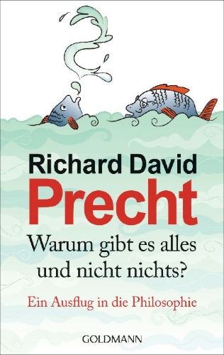Buchcover und Innenansicht für das Buch: Warum gibt es alles und nicht nichts?